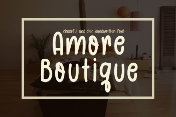 Amore Boutique: A Cheerful Handwritten Font for Digital Branding
