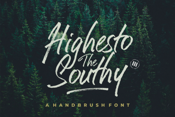 Highest the Southy: A Handwritten Font That Builds Trust