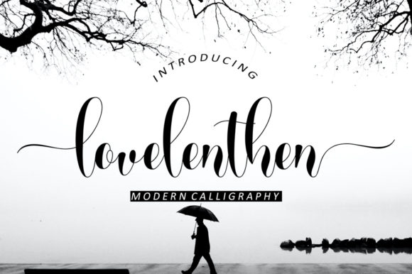 Lovelenthen: A Designer’s Real-World Script Font Review
