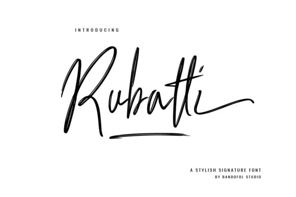 Rubatti: A Refined Script Font for Digital Branding
