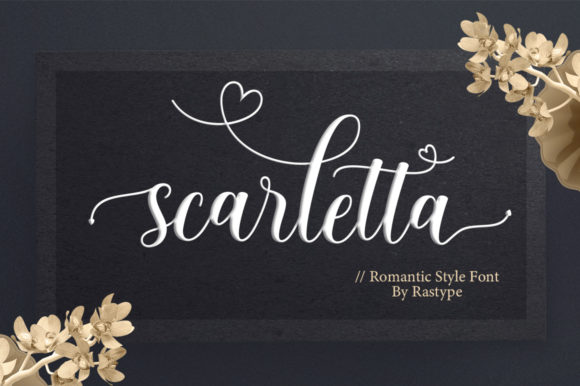 Scarletta: A Romantic Script Font That Feels Like Home